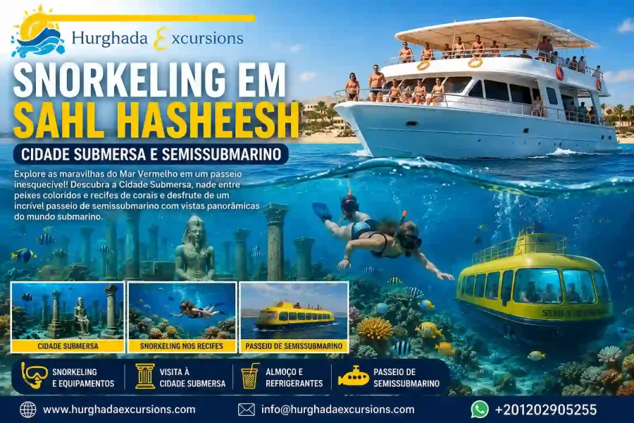 Snorkeling em Sahl Hasheesh | Cidade Submersa e Semissubmarino