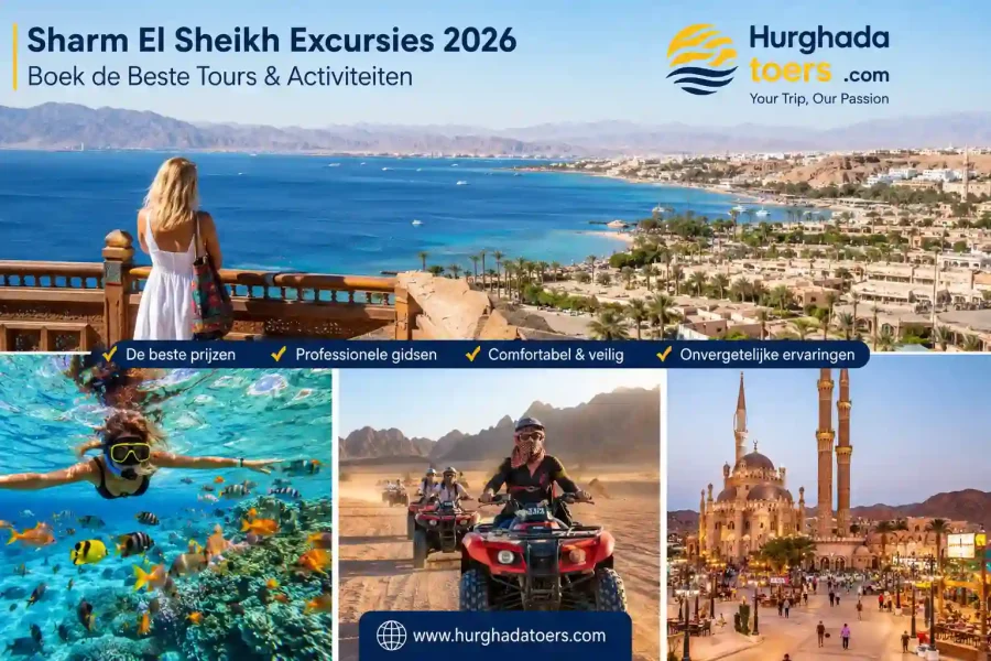 Sharm El Sheikh Excursies 2026 | Boek de Beste Tours & Activiteiten