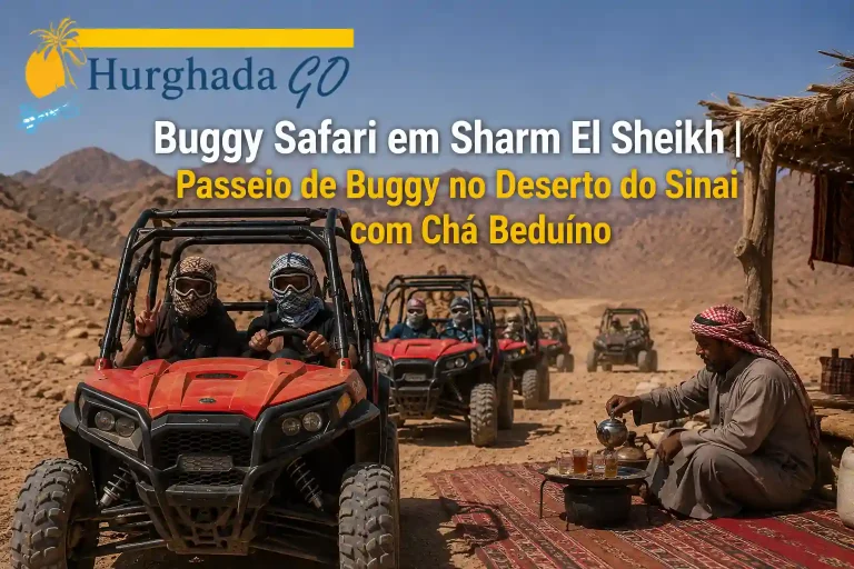 Buggy Safari em Sharm El Sheikh | Passeio de Buggy no Deserto do Sinai com Chá Beduíno