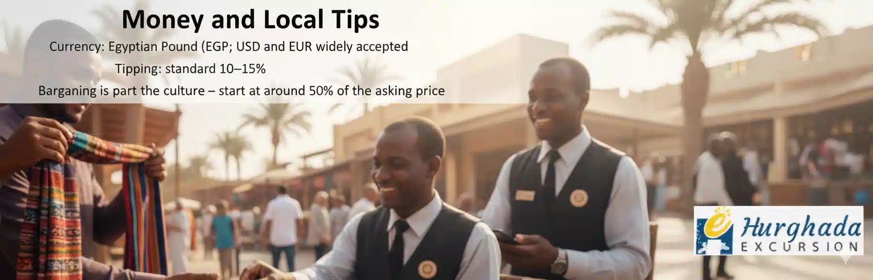 Money and Local hurghada Tips